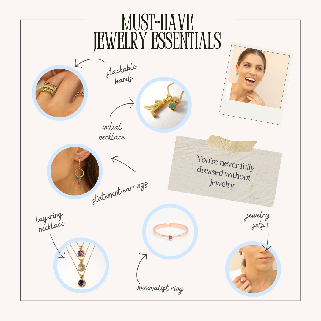 Must-Have Jewelry Essentials